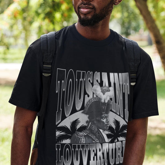Toussaint Haitian Revolution Haiti Louverture Ayiti T-Shirt | Unisex Tee Shirt