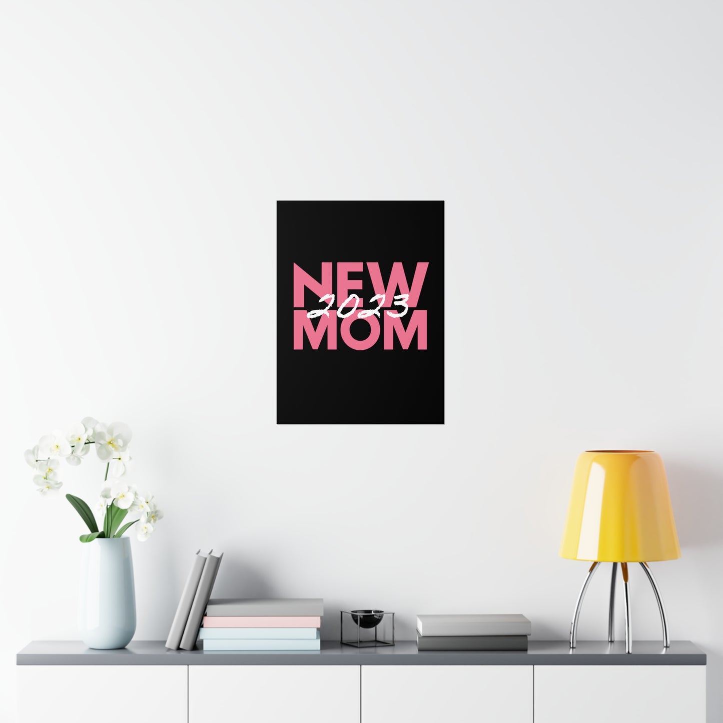 New Mom 2023 First Time Mother Premium Matte Poster