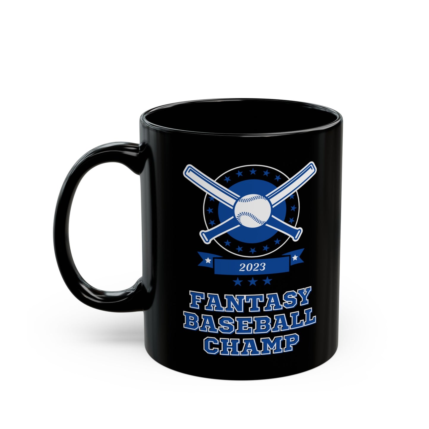 Fantasy Baseball 2023 Champion Fantasy League Champ Black Mug (11oz, 15oz)