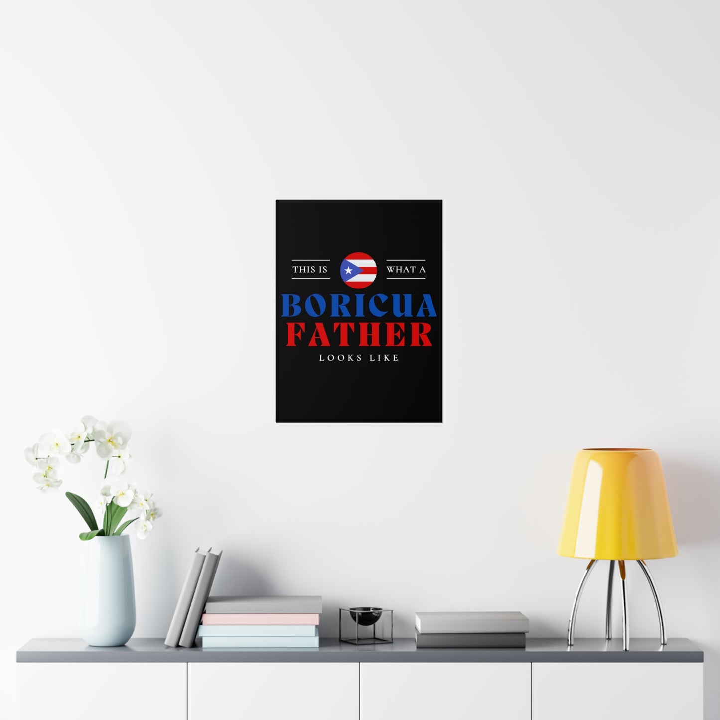 Boricua Father Looks Like Puerto Rican Dad Premium Matte Poster