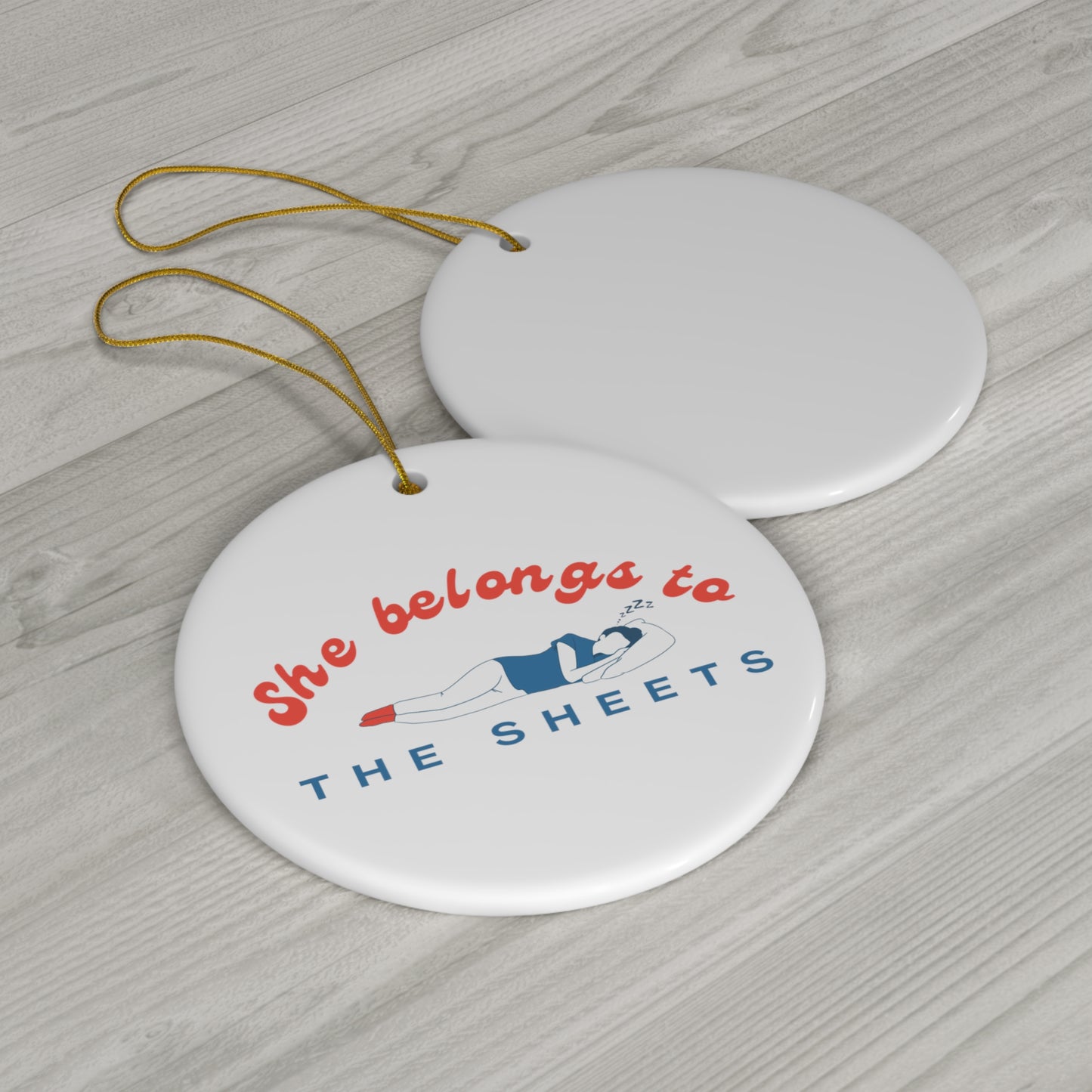 She Belongs to The Sheets Legendary Nap Sleep Ceramic Ornament | Christmas Tree Ornaments