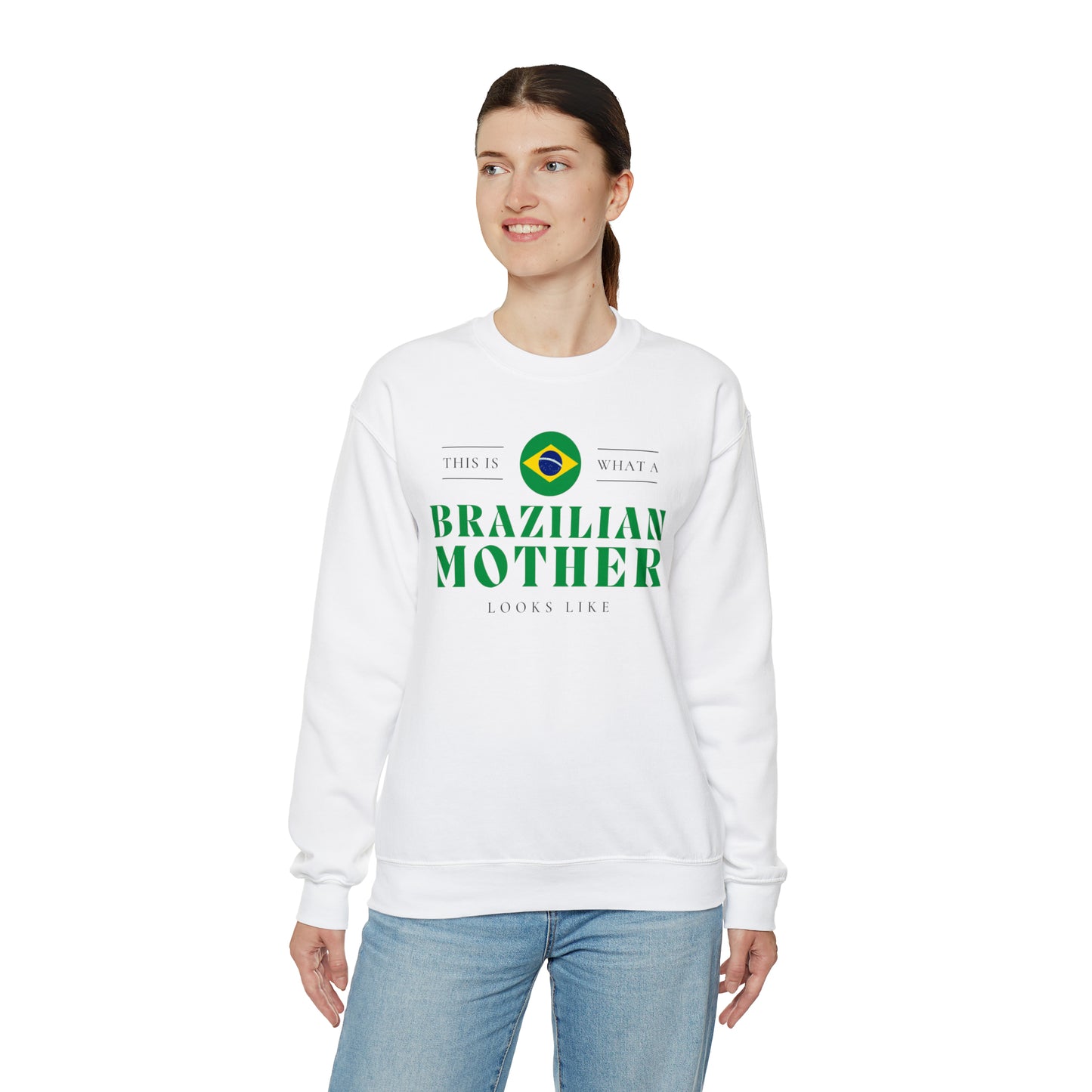 Brazilian Mother Looks Like Brazil Mom Unisex Sweatshirt