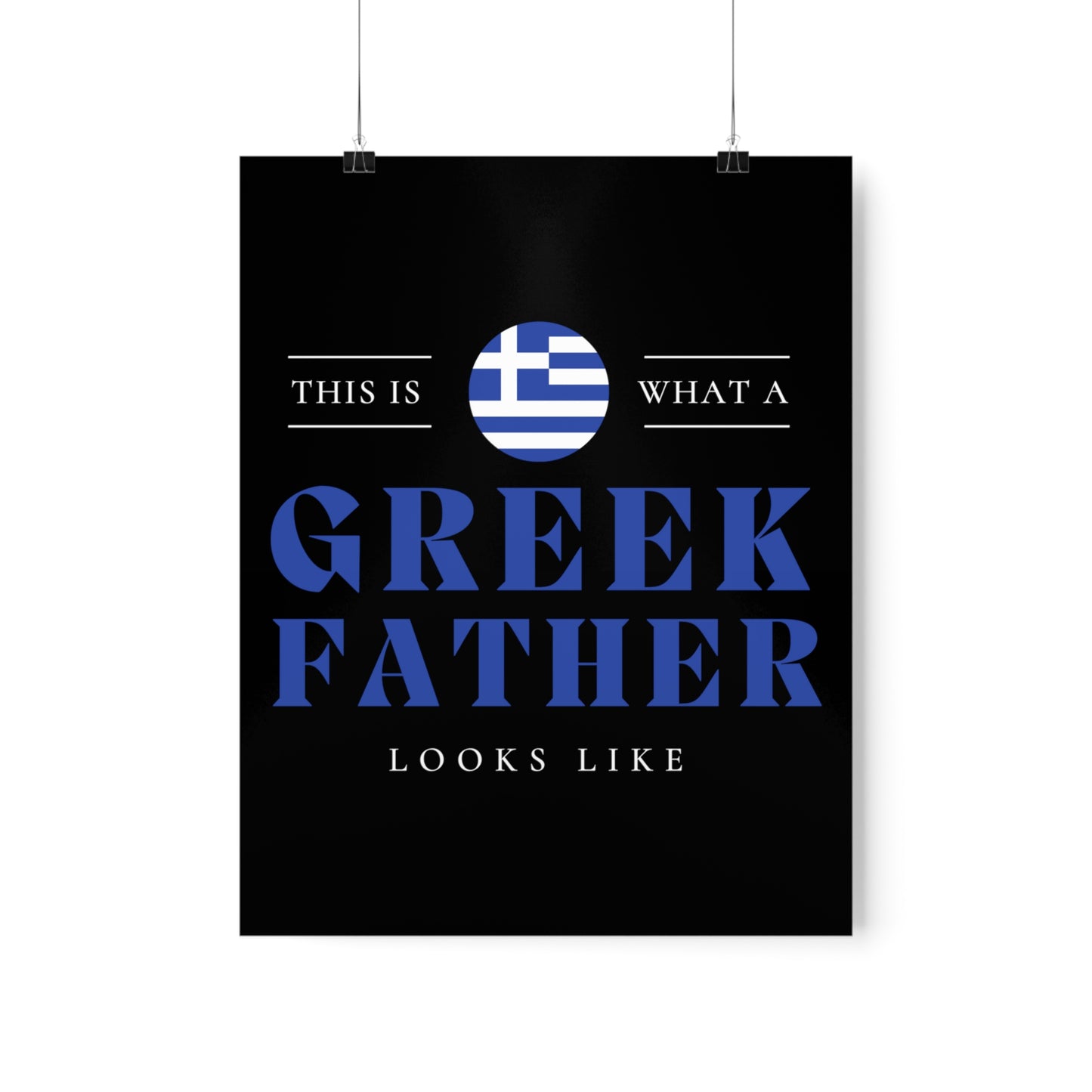 Greek Father Looks Like Fathers Day Greece Dad 2 Premium Matte Poster