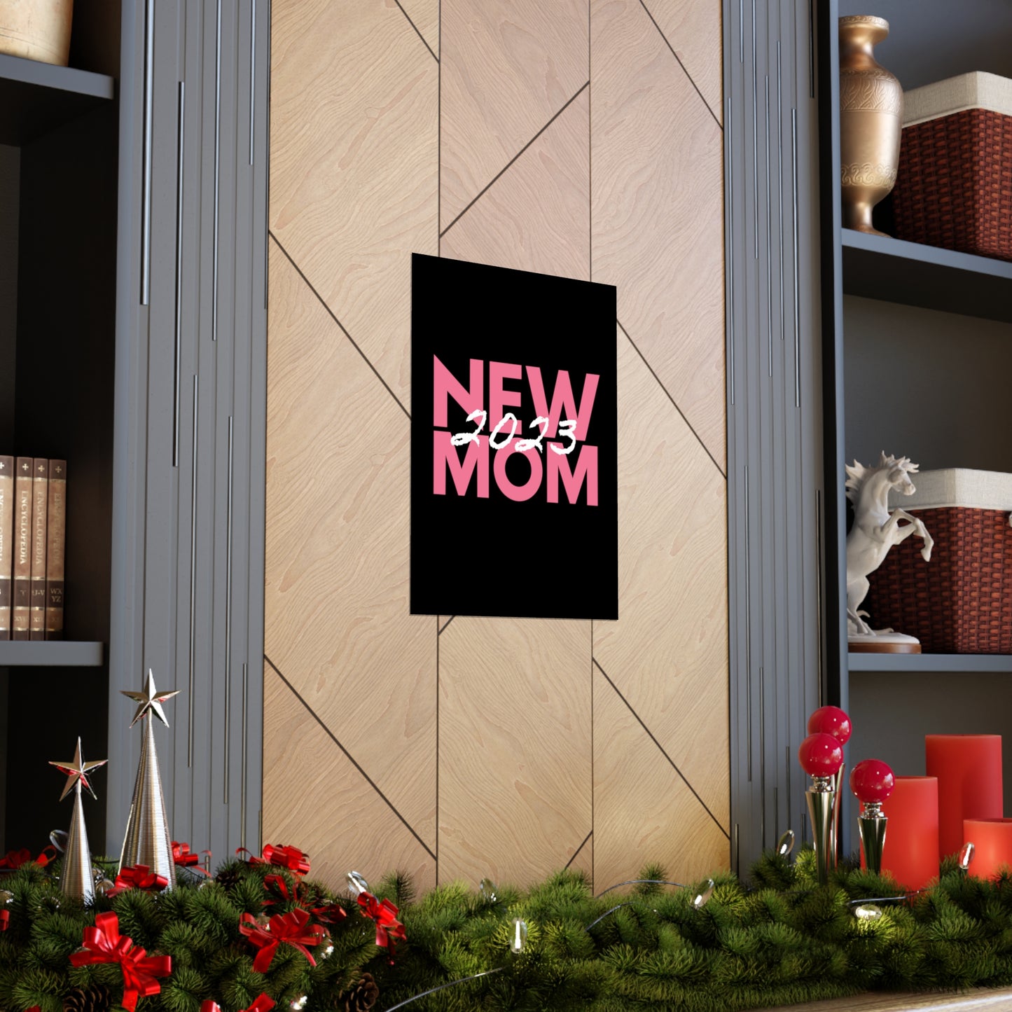 New Mom 2023 First Time Mother Premium Matte Poster