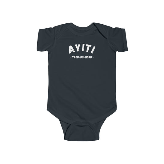 Ayiti Trou du Nord Haiti District Haitian Towns Cities Baby Bodysuit | Newborn Boy Girl