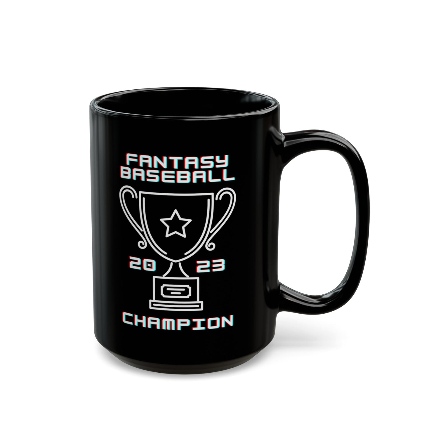 2023 Fantasy Baseball Champion Fantasy Champ Black Mug (11oz, 15oz)