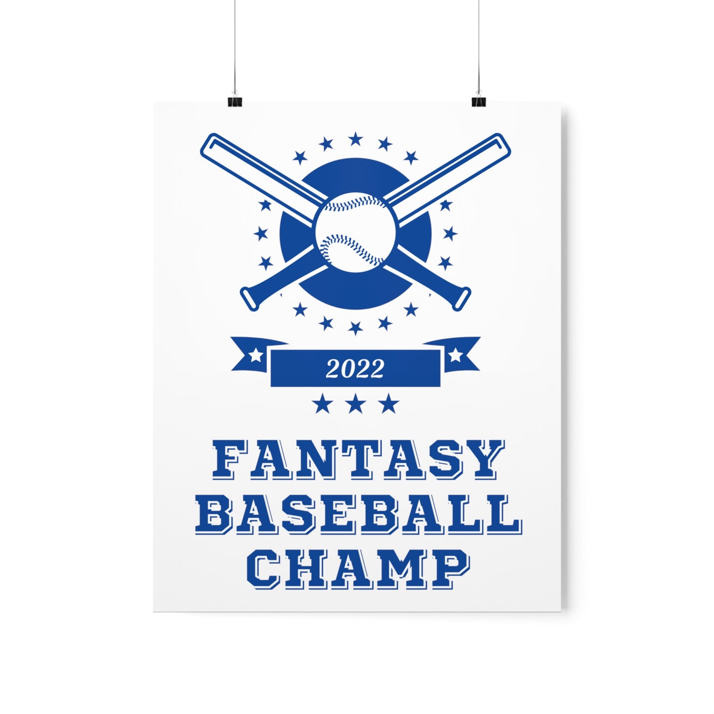 Fantasy Baseball Champ 2022 Sports Champion Bats Premium Matte Poster