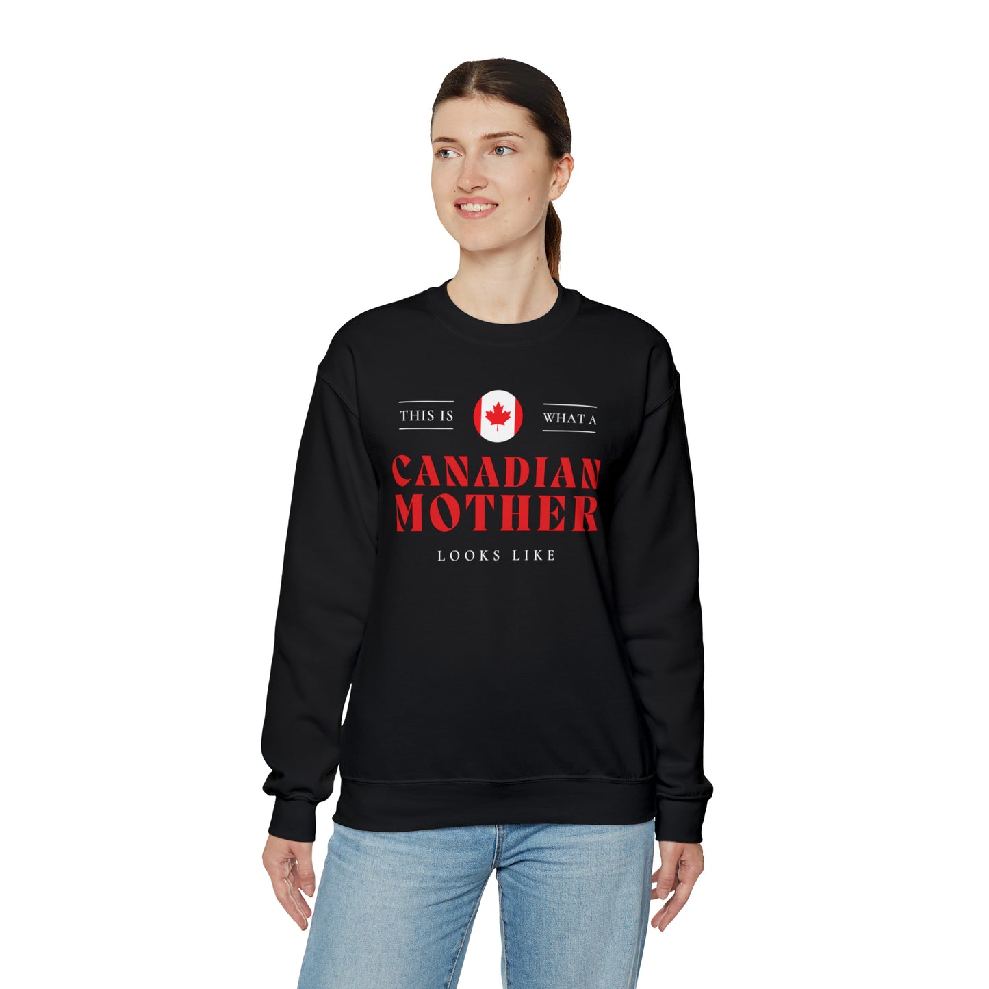 Canadian Mother Looks Like Canada Mom Unisex Sweatshirt