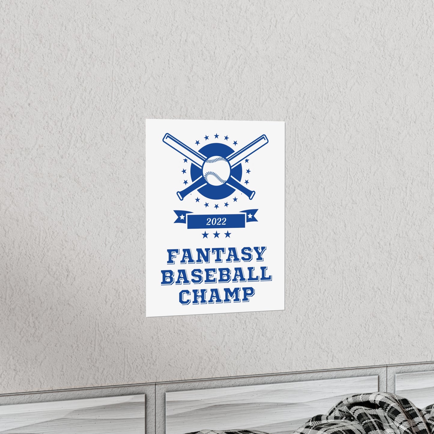 Fantasy Baseball Champ 2022 Sports Champion Bats Premium Matte Poster