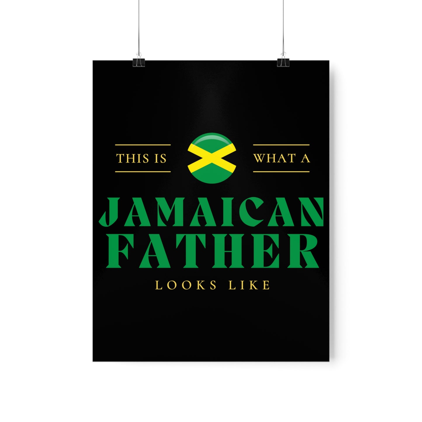 Jamaican Dad Looks Like Jamaica Father Premium Matte Poster