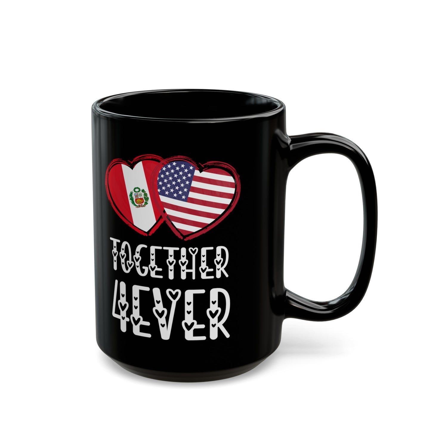 Peru USA Valentines Gift Flag Heart Peruvian American Together 4ever Black Mug (11oz, 15oz)