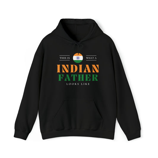 Indian Father Looks Like India Flag Fathers Day Hoodie | Unisex Pullover Hooded Sweatshirt