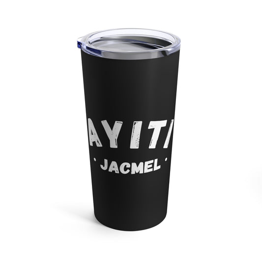 Ayiti Jacmel Haiti District Haitian Towns Cities Tumbler 20oz Beverage Container