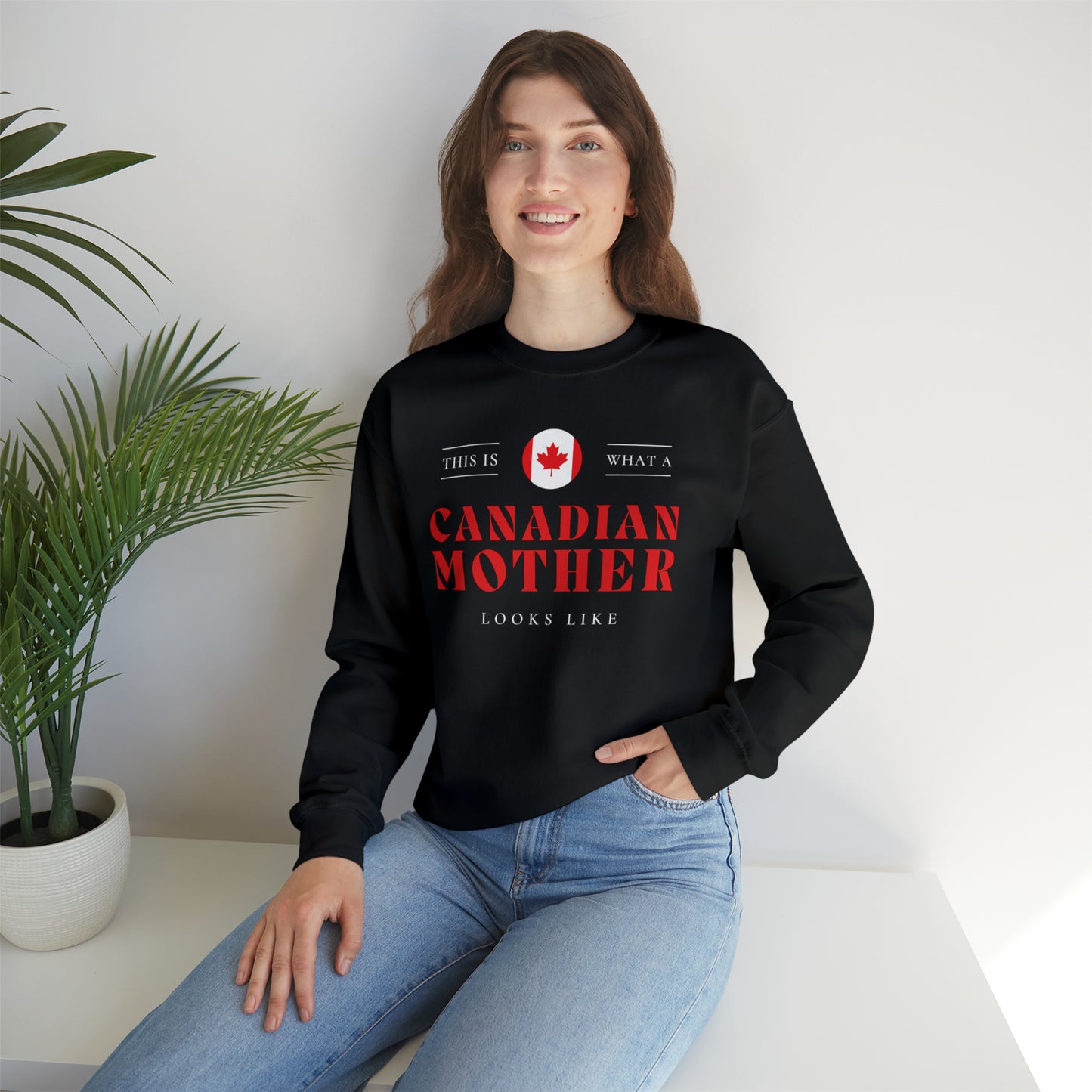 Canadian Mother Looks Like Canada Mom Unisex Sweatshirt