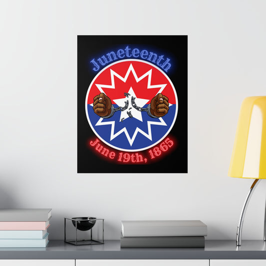 Juneteenth | June 19th Freedom Day Jubilee Day Liberation Day Premium Matte Poster