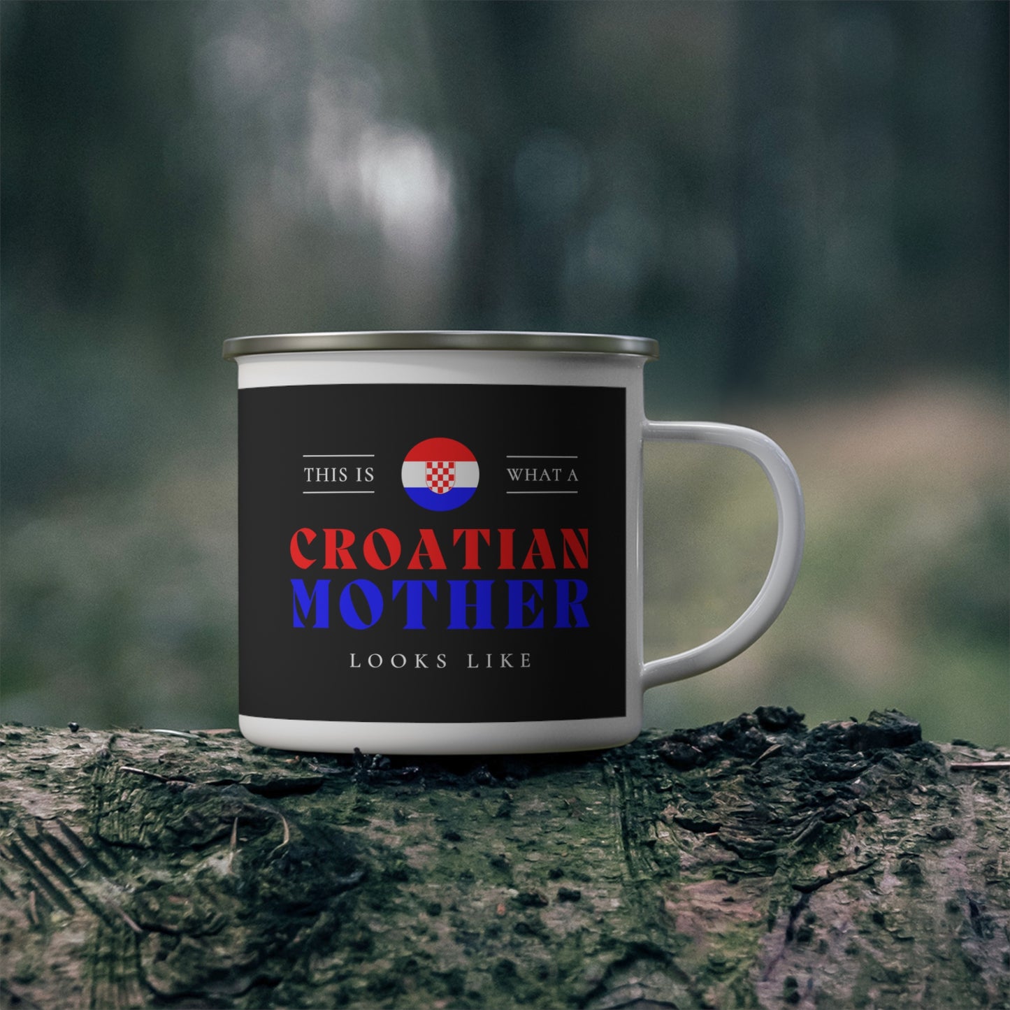 Croatian Mother Looks Like Croatia Mom 12oz Enamel Mug