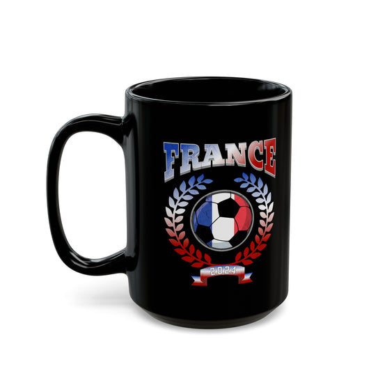 France 2024 Soccer Football Championship Games French Team Black Mug (11oz, 15oz)