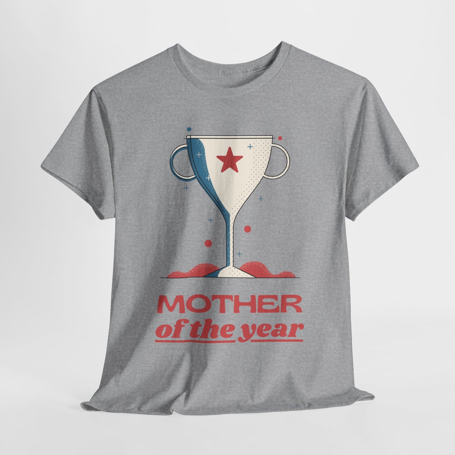 Mother of the Year Mothers Day Gift for MOM T-Shirt | Unisex Tee Shirt