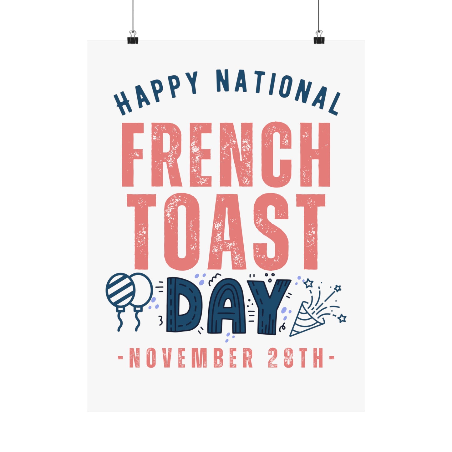 National French Toast Day November 28th Foodie Premium Matte Poster