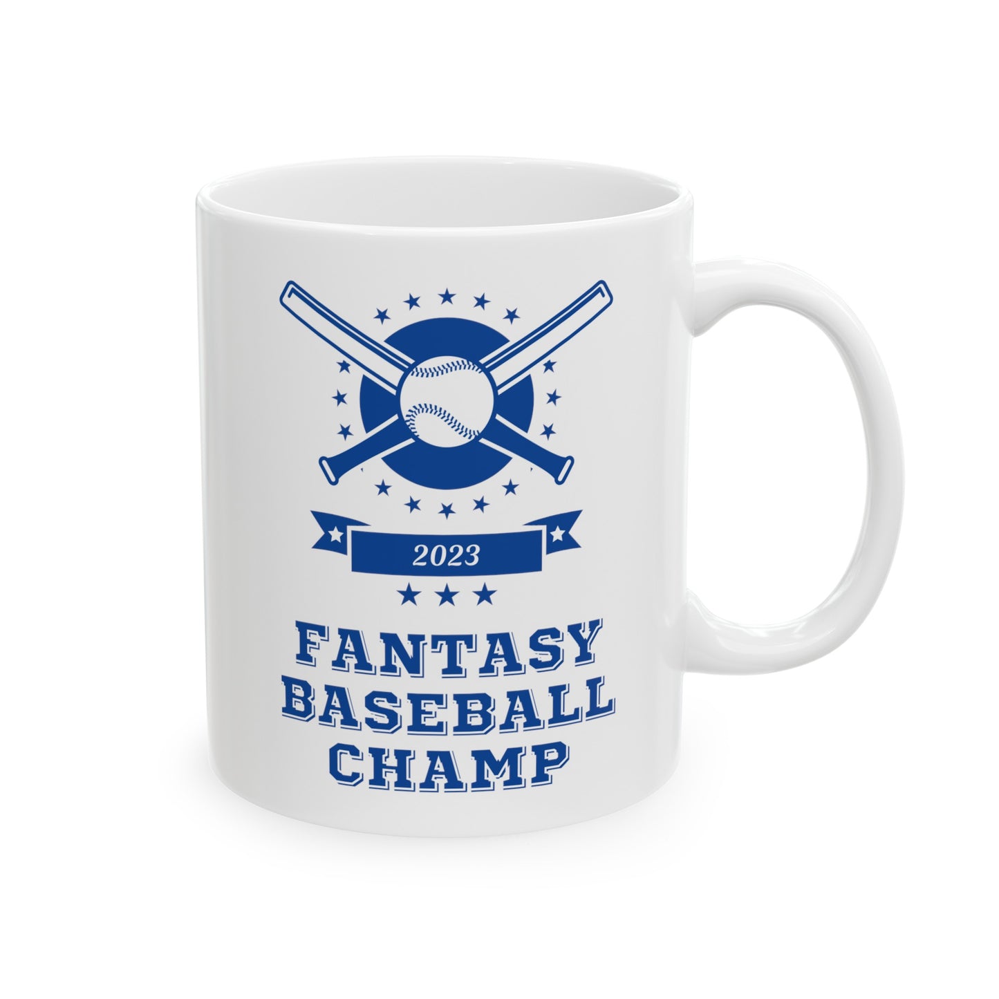 Fantasy Baseball 2023 Champion Fantasy League Champ Ceramic Mug 11oz, 15oz Cup