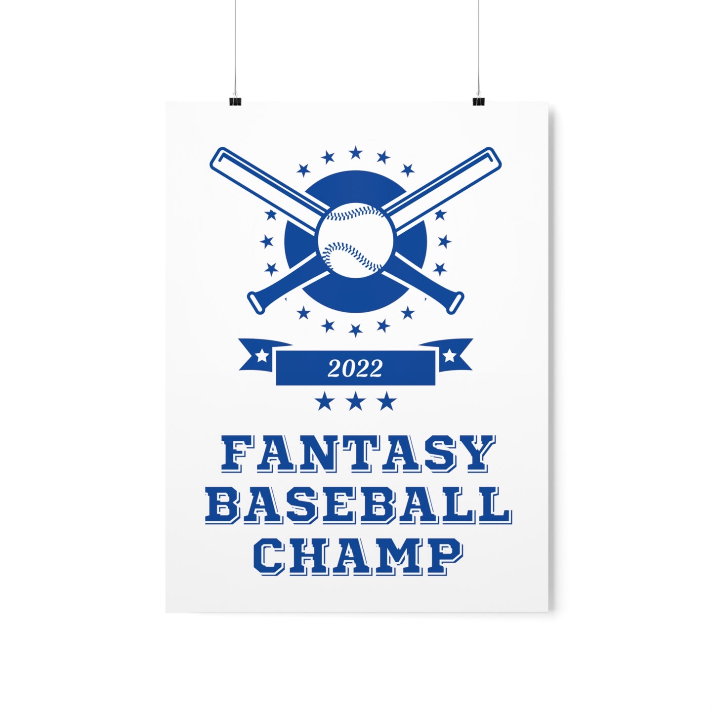 Fantasy Baseball Champ 2022 Sports Champion Bats Premium Matte Poster