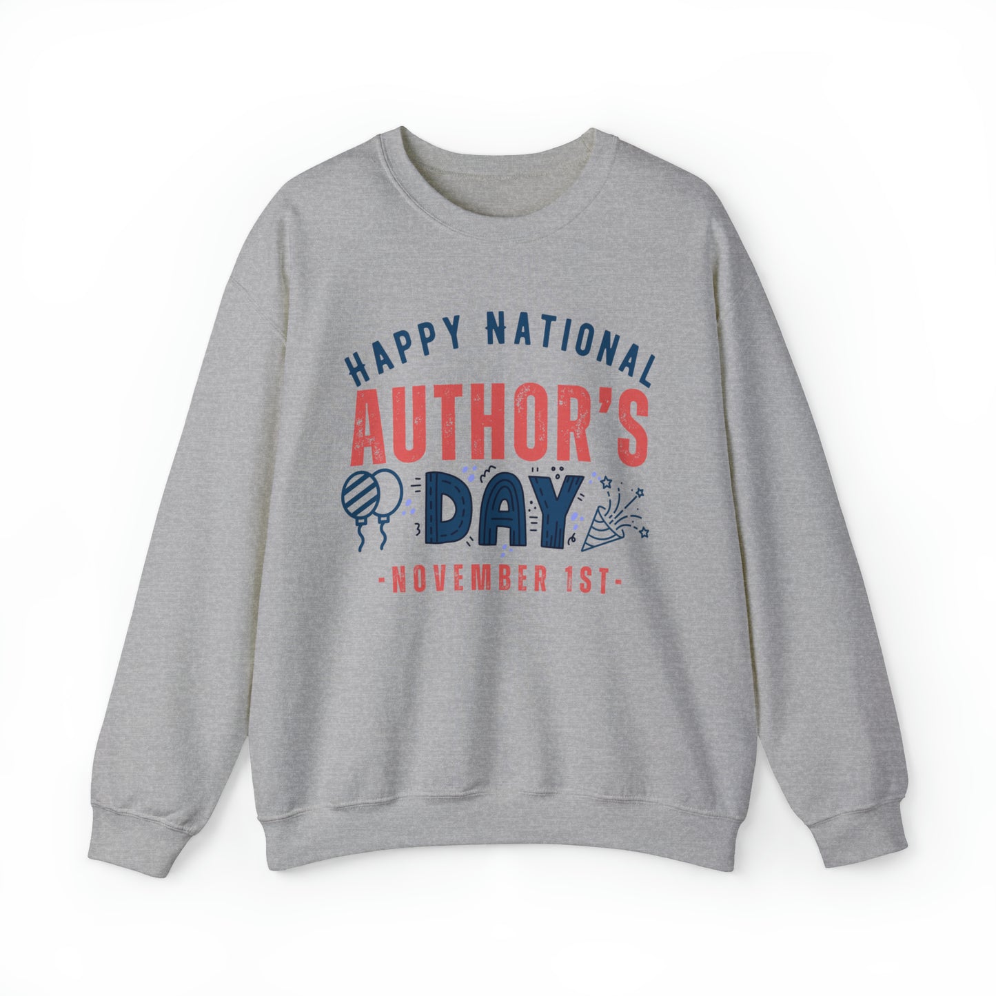 National Authors Day November 1st Occupation Unisex Sweatshirt