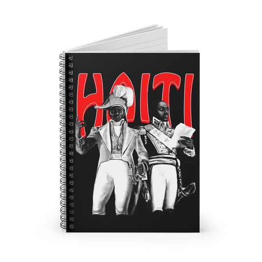 Haitian Rebellion Dessalines Toussaint Haiti Leaders Spiral Notebook - Ruled Line