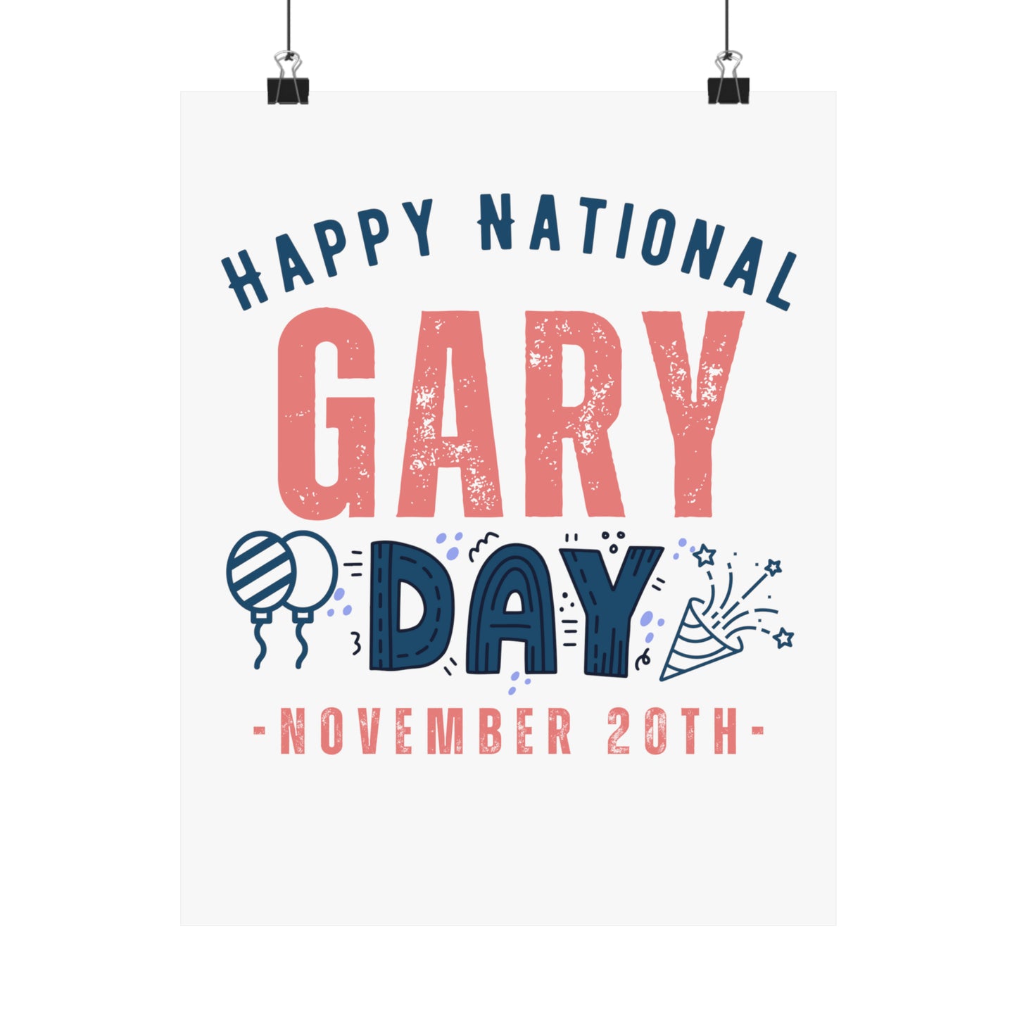 National Gary Day November 20th Name Premium Matte Poster