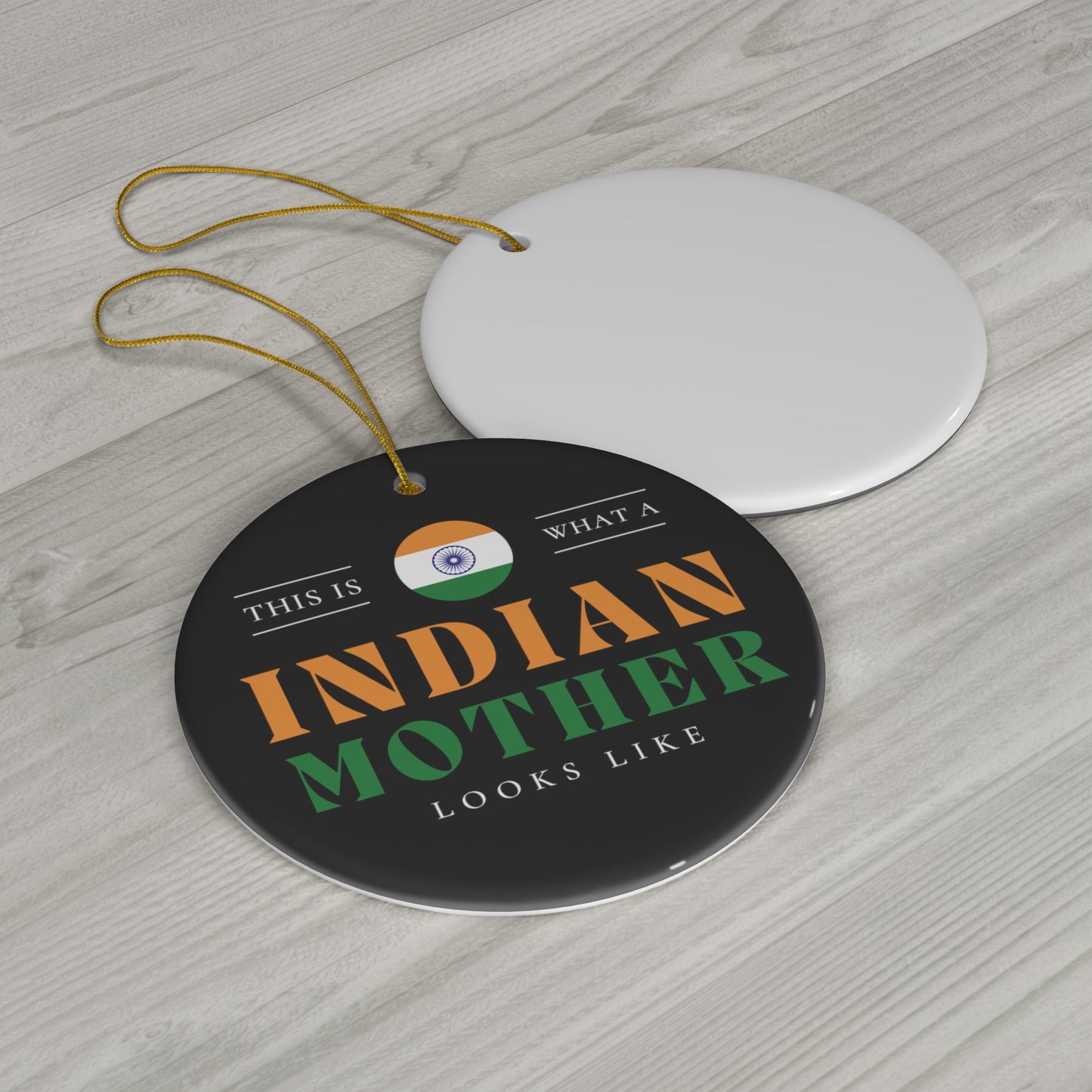 Indian Mother Looks Like India Flag Mothers Day Ceramic Ornament | Christmas Tree Ornaments