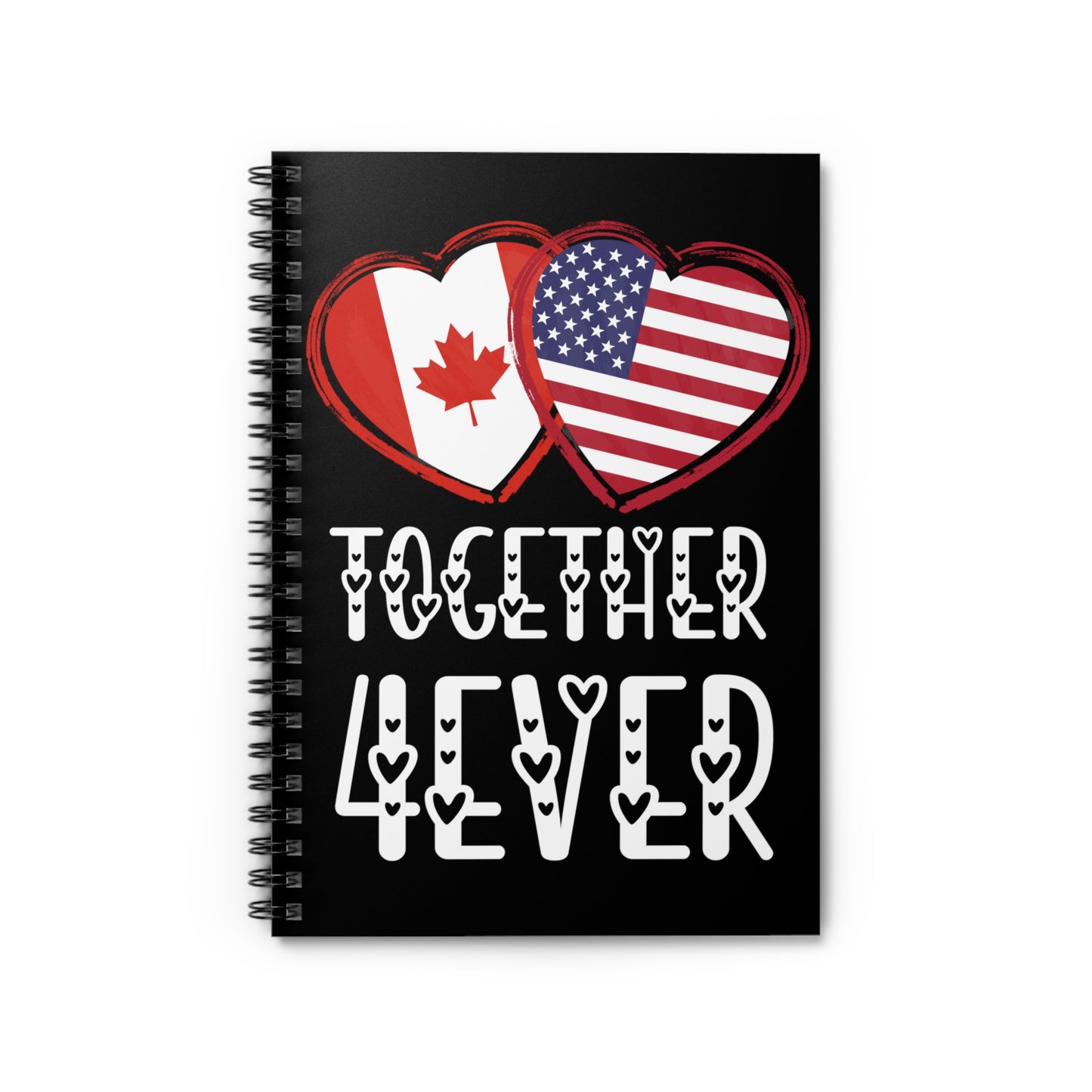 Canada USA Valentines Gift Flag Heart Canadian American Together 4ever Spiral Notebook - Ruled Line