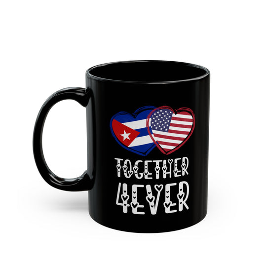 Cuba American Valentines Gift Flag Heart Cuban USA Together 4ever Black Mug (11oz, 15oz)