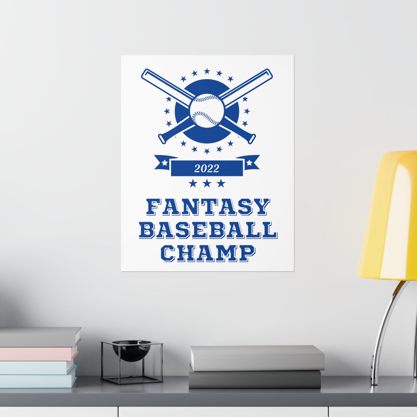 Fantasy Baseball Champ 2022 Sports Champion Bats Premium Matte Poster