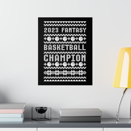 2023 Fantasy Basketball Champion Ugly Holiday Christmas Champ Premium Matte Poster