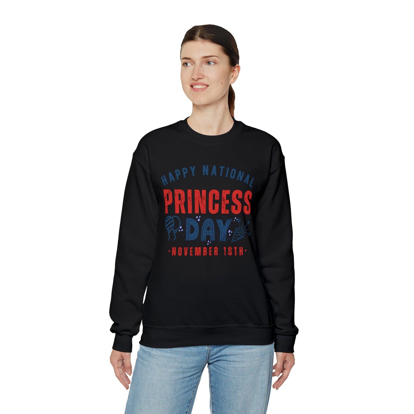 National Princess Day November 18th Fun Unisex Sweatshirt