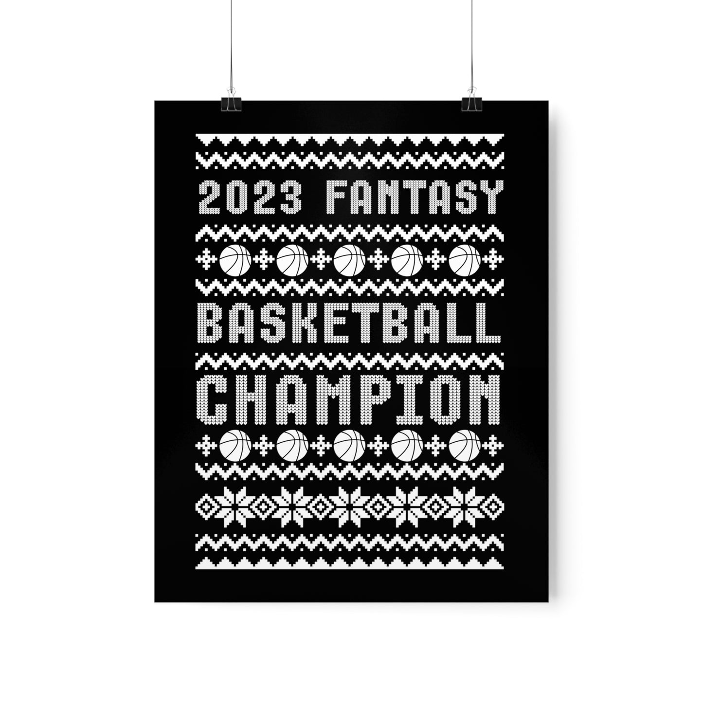 2023 Fantasy Basketball Champion Ugly Holiday Christmas Champ Premium Matte Poster