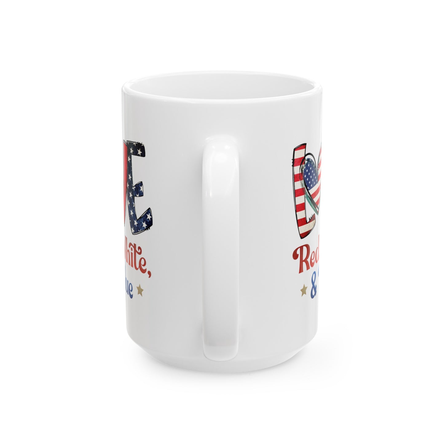 Love Red White And Blue Ceramic Mug 11oz, 15oz Cup