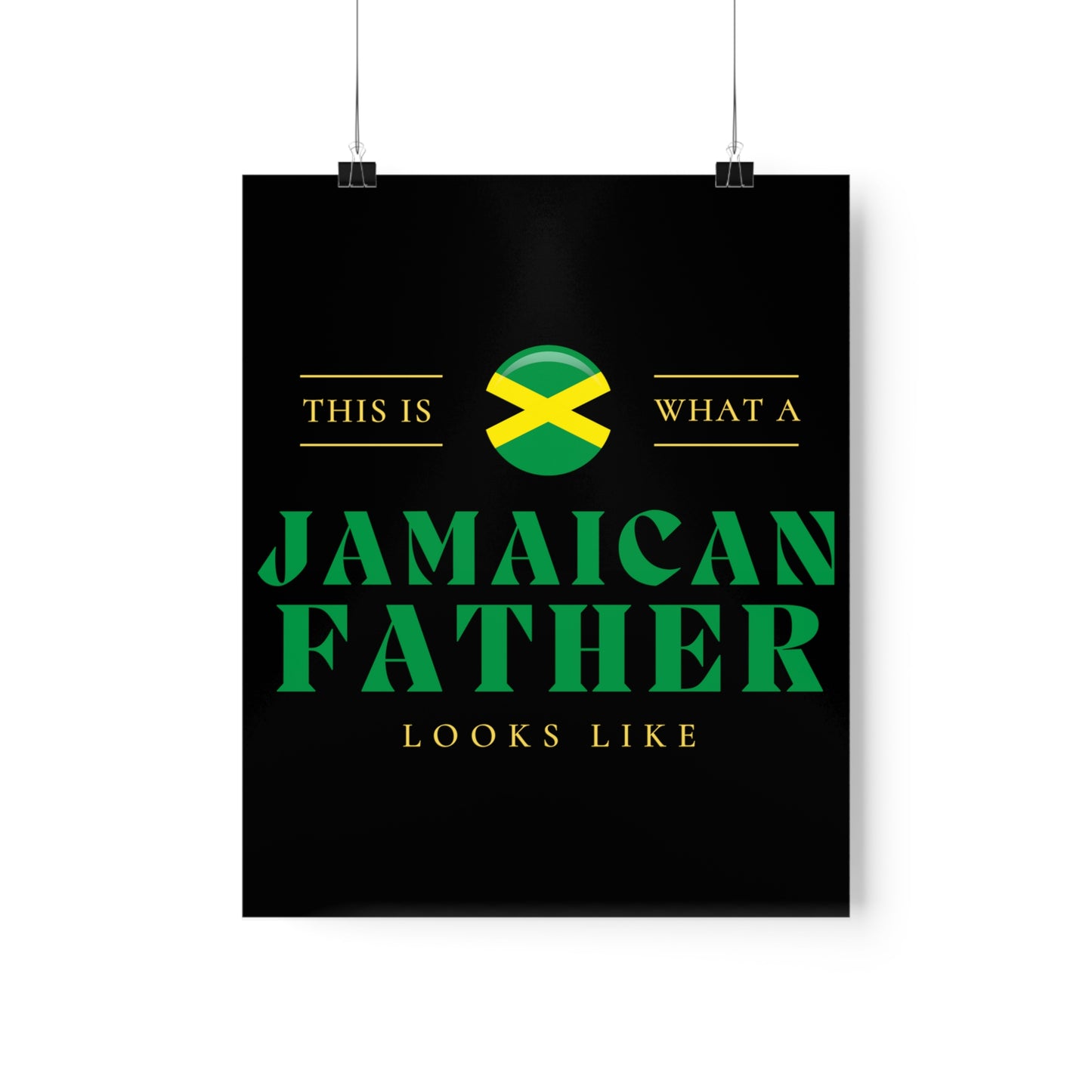 Jamaican Dad Looks Like Jamaica Father Premium Matte Poster