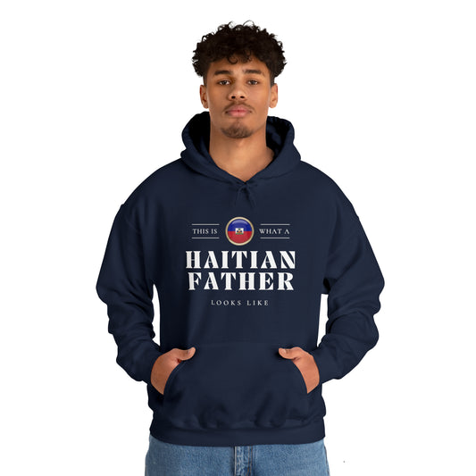 Haitian Father Looks Like Fathers Day Haiti Dad Hoodie | Unisex Pullover Hooded Sweatshirt