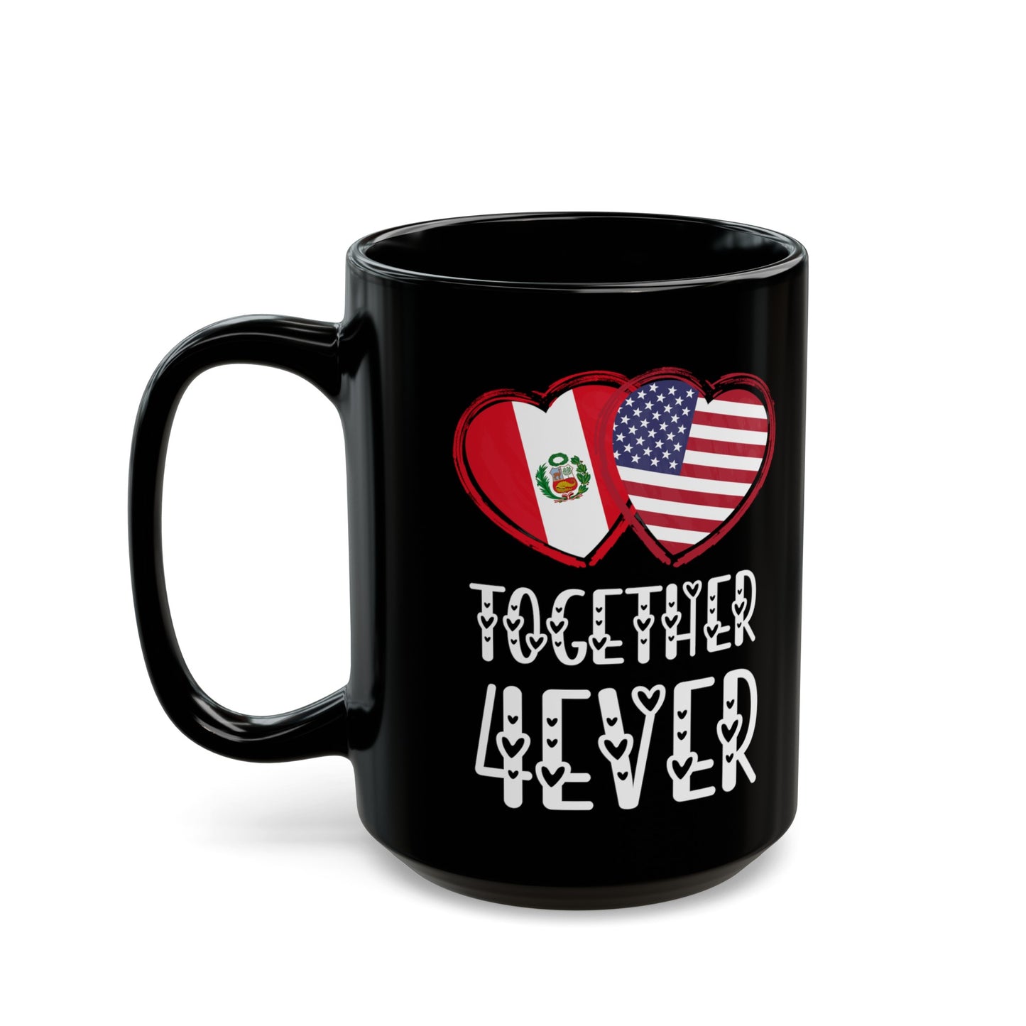 Peru USA Valentines Gift Flag Heart Peruvian American Together 4ever Black Mug (11oz, 15oz)