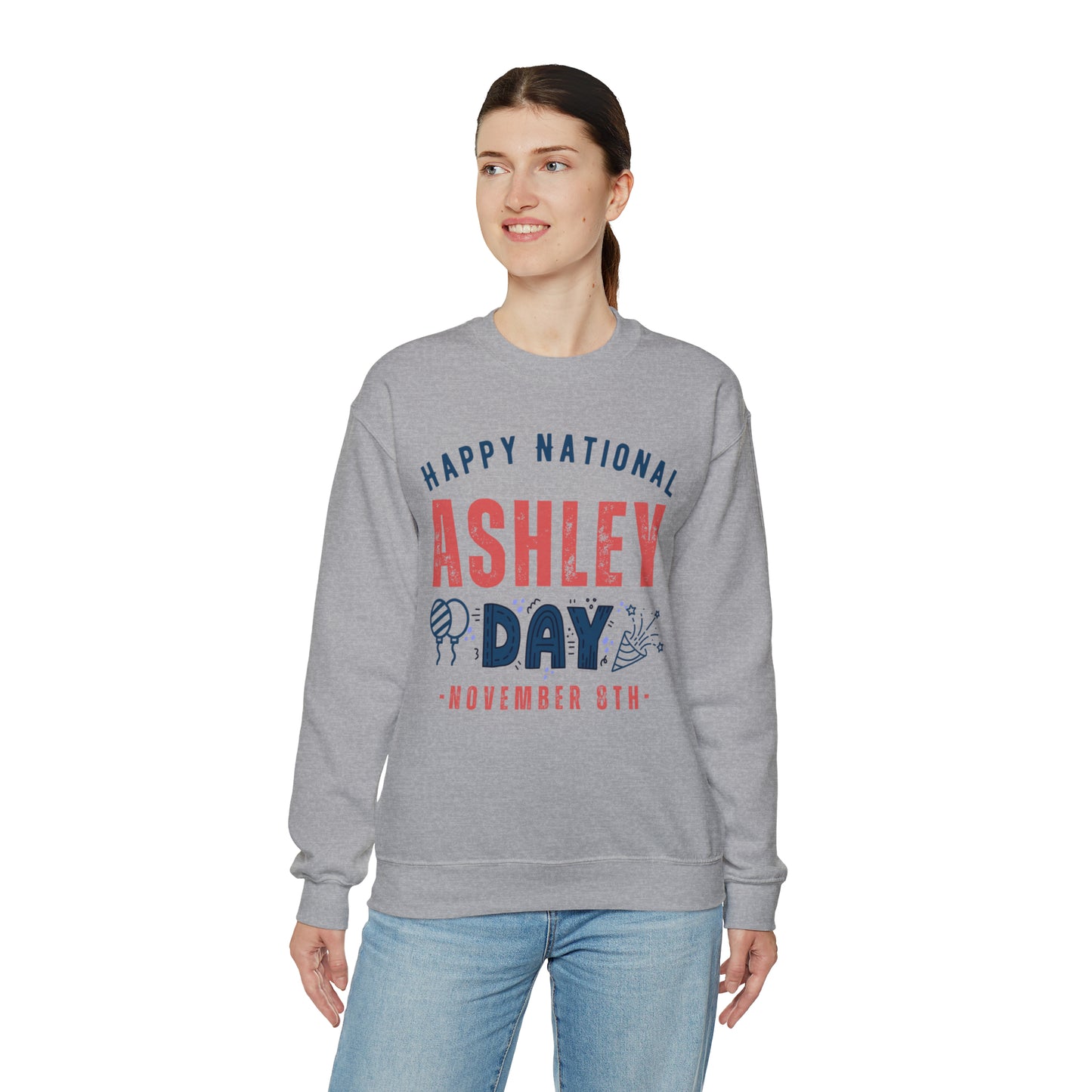 National Ashley Day November 8th Name Unisex Sweatshirt