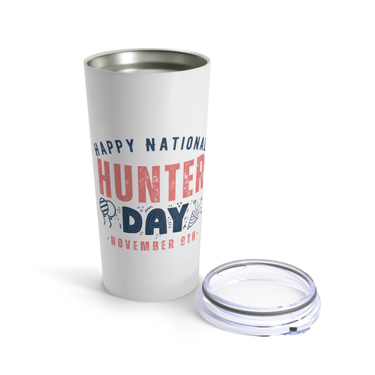 National Hunter Day November 9th Name Tumbler 20oz Beverage Container