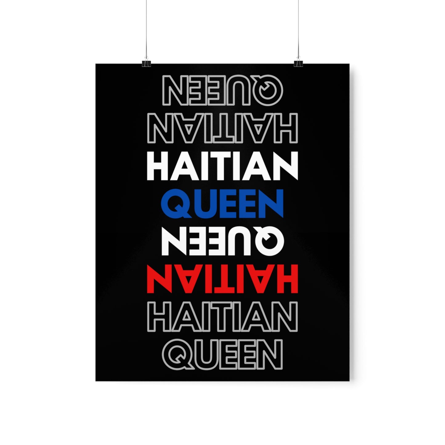 Haitian Queen Text | Haiti Premium Matte Poster