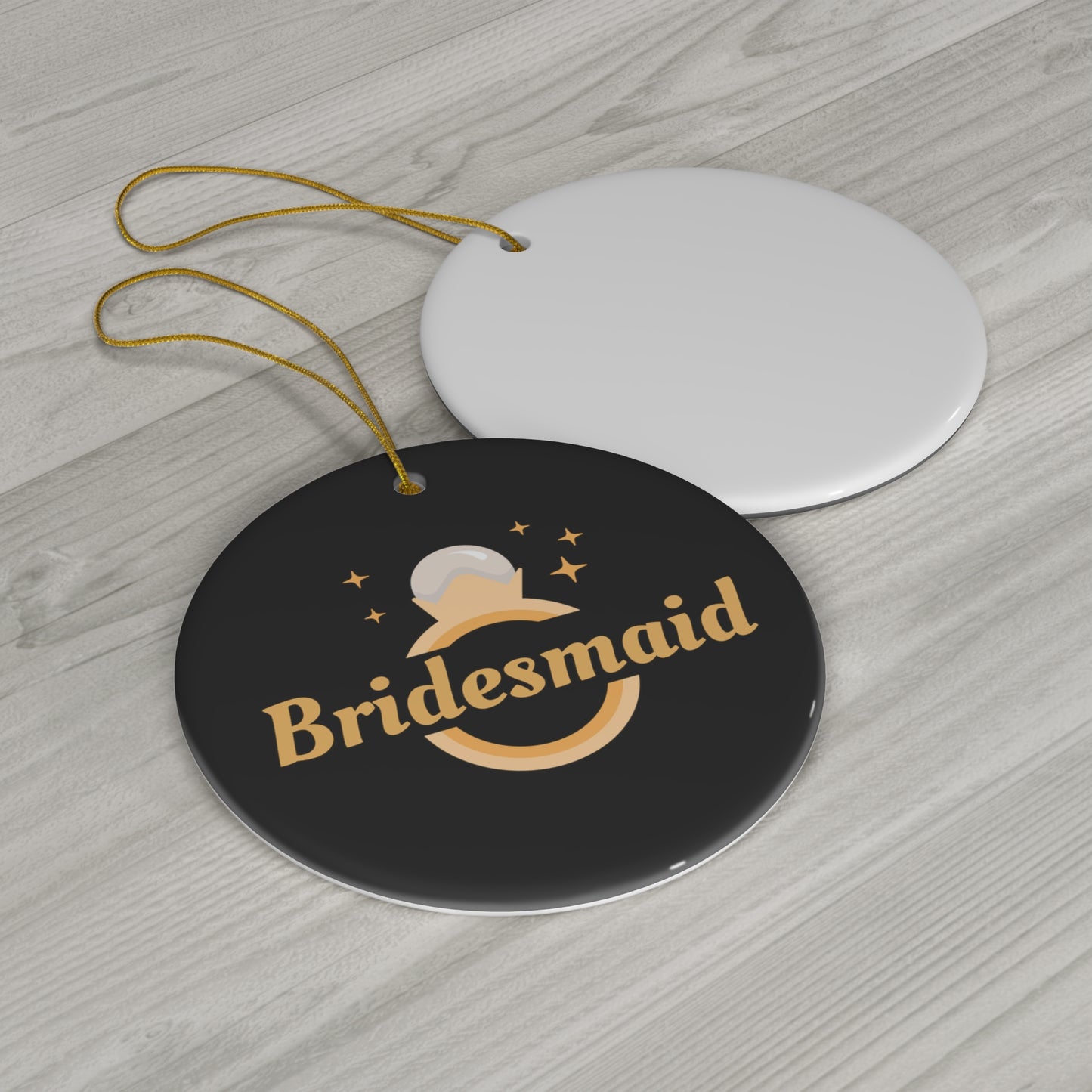 Bridesmaid Bridal Shower Bachelorette Gift Ceramic Ornament | Christmas Tree Ornaments