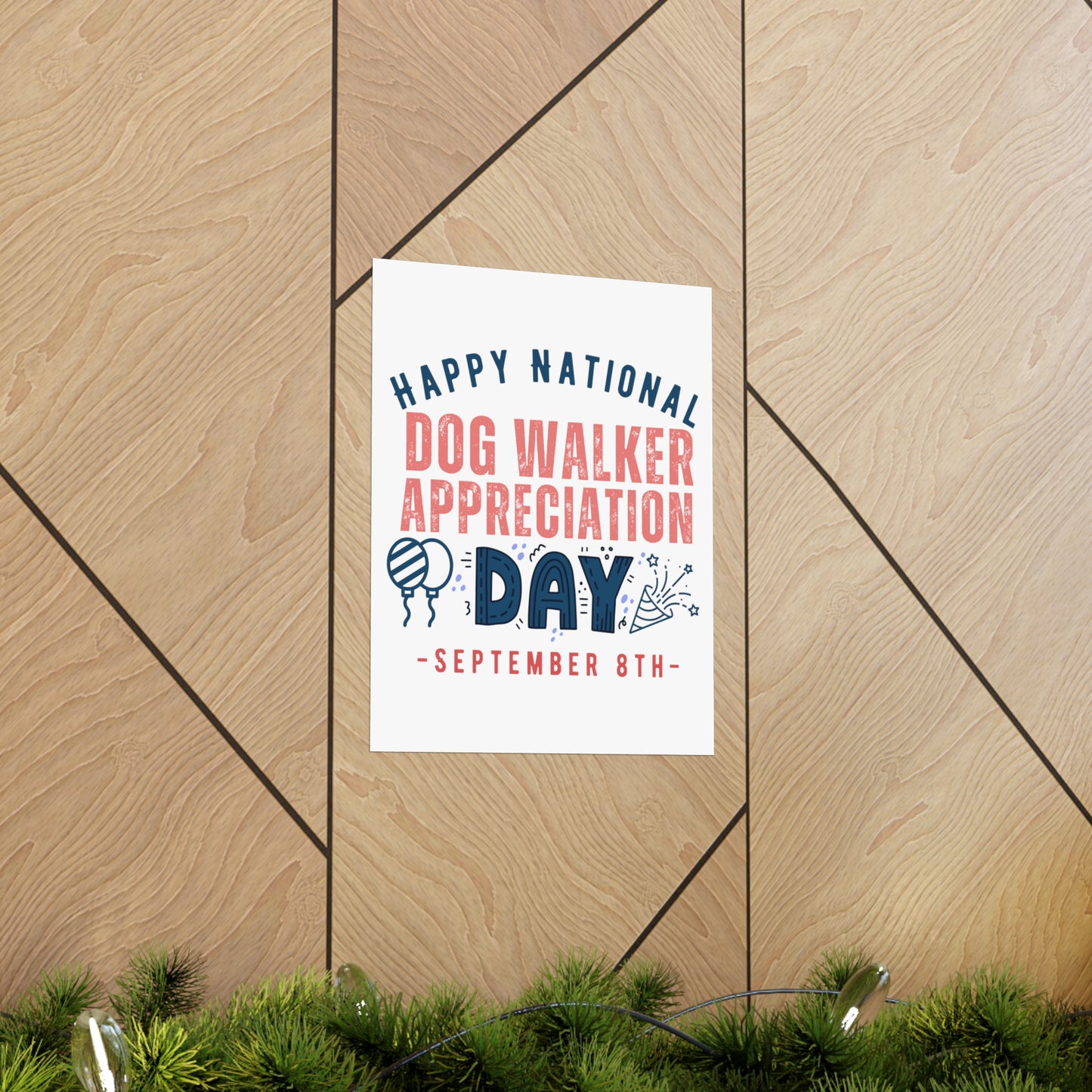Happy National Dog Walker Day September 8th Occupation Premium Matte Poster