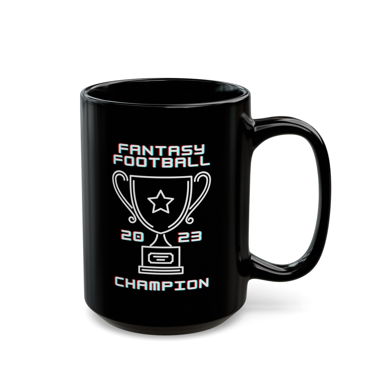 2023 Fantasy Football Champion Fantasy Champ Black Mug (11oz, 15oz)