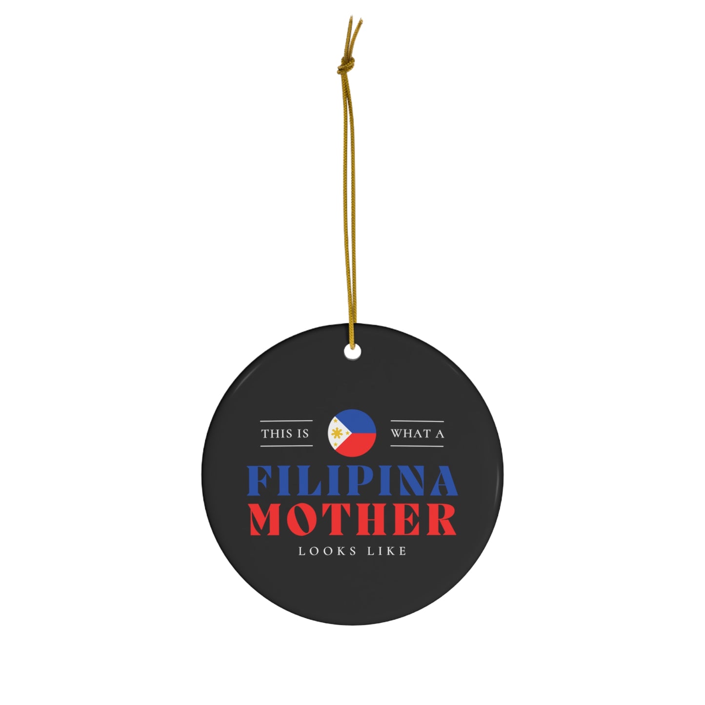 Filipina Mom Looks Like Philippines Mother Ceramic Ornament | Christmas Tree Ornaments