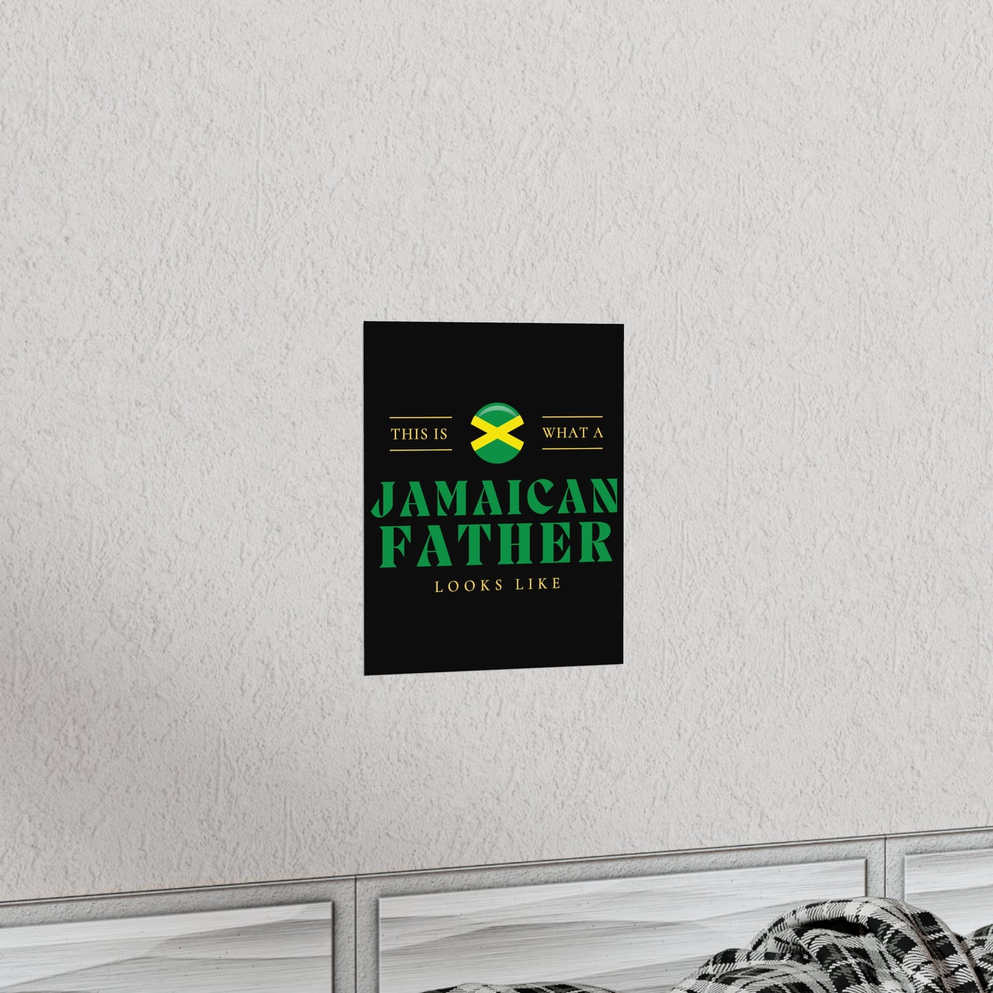 Jamaican Dad Looks Like Jamaica Father Premium Matte Poster