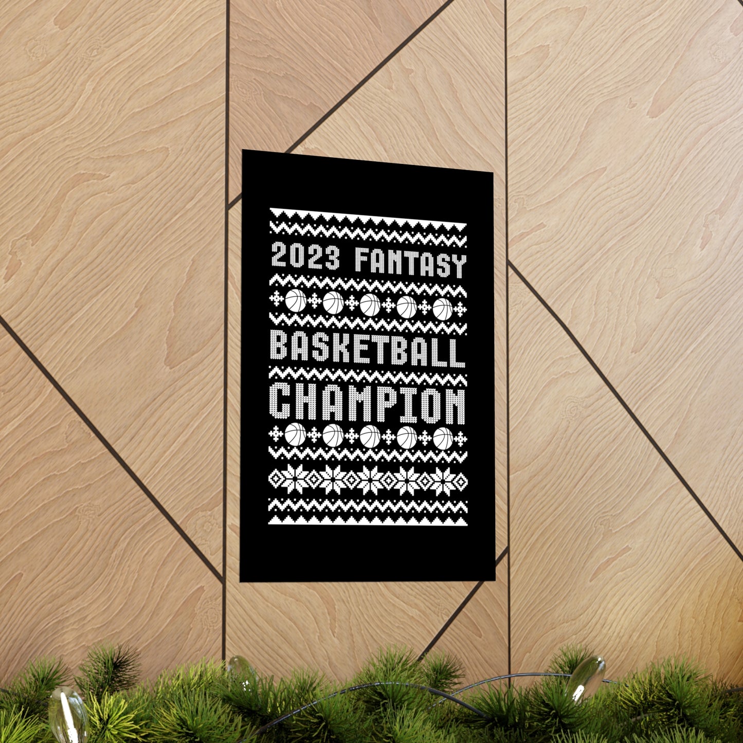 2023 Fantasy Basketball Champion Ugly Holiday Christmas Champ Premium Matte Poster