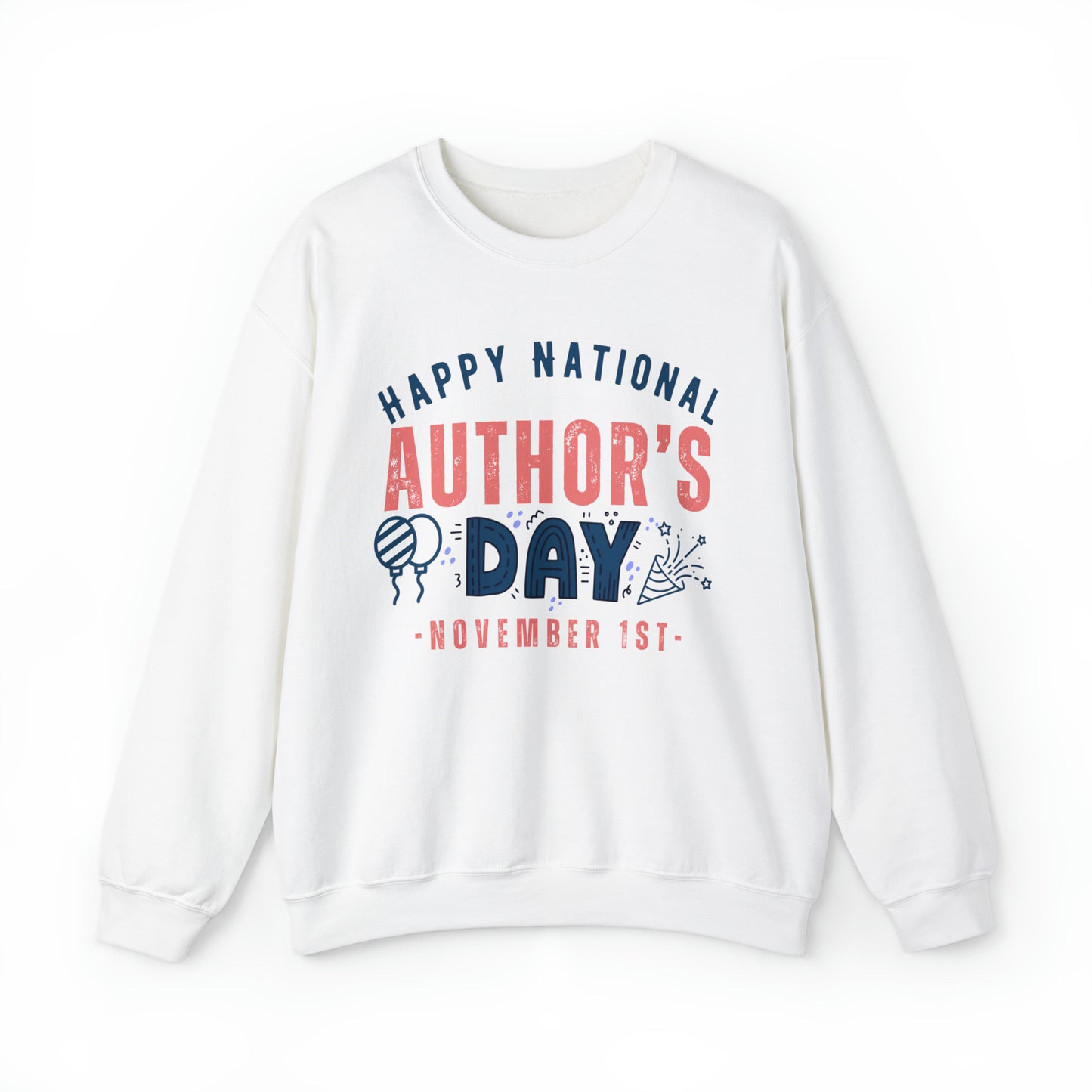 National Authors Day November 1st Occupation Unisex Sweatshirt