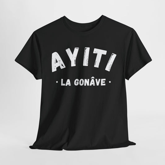 Ayiti La Gonave Haiti District Haitian Towns Cities T-Shirt | Unisex Tee Shirt